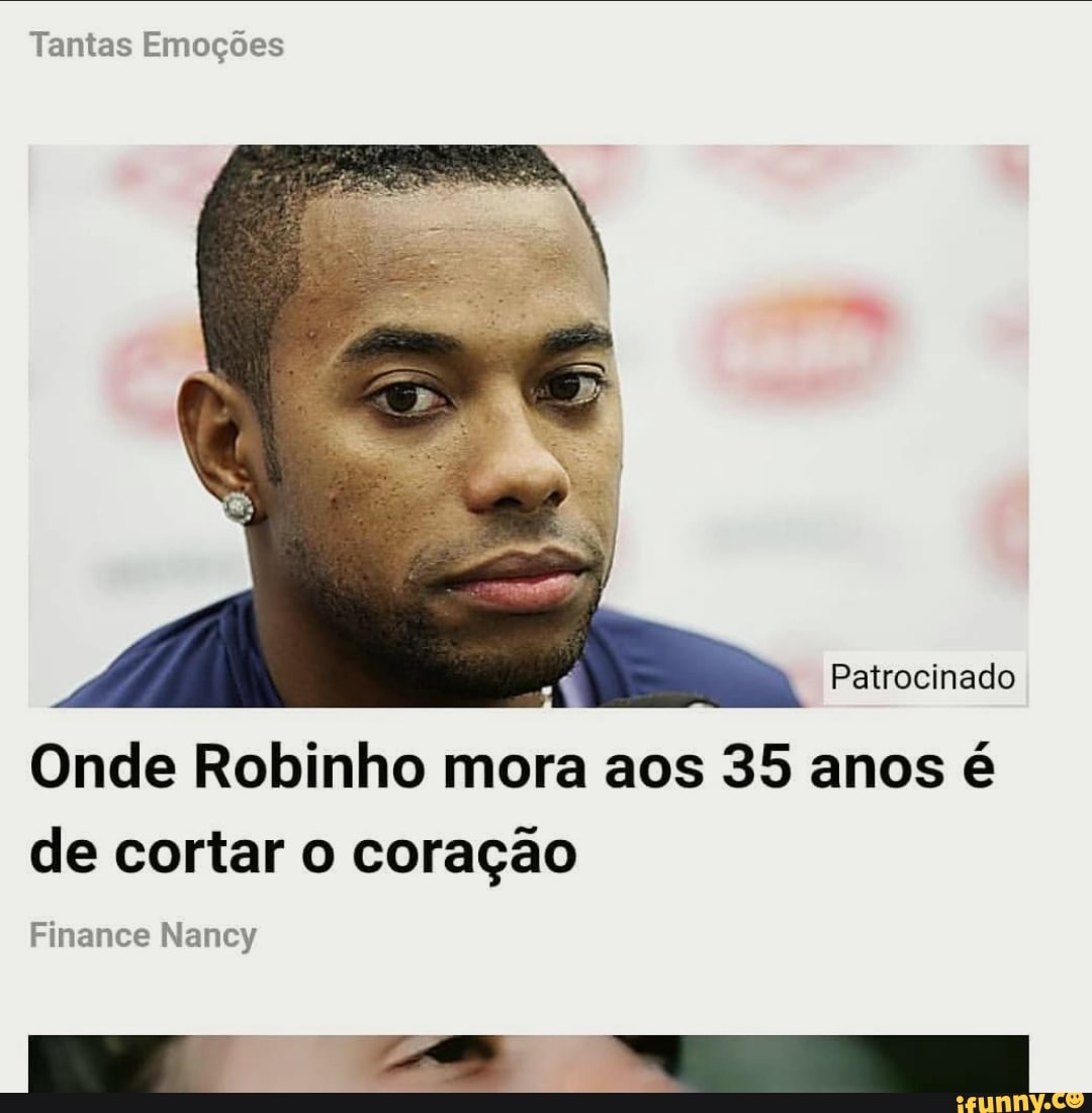 Onde Robinho de game mora?